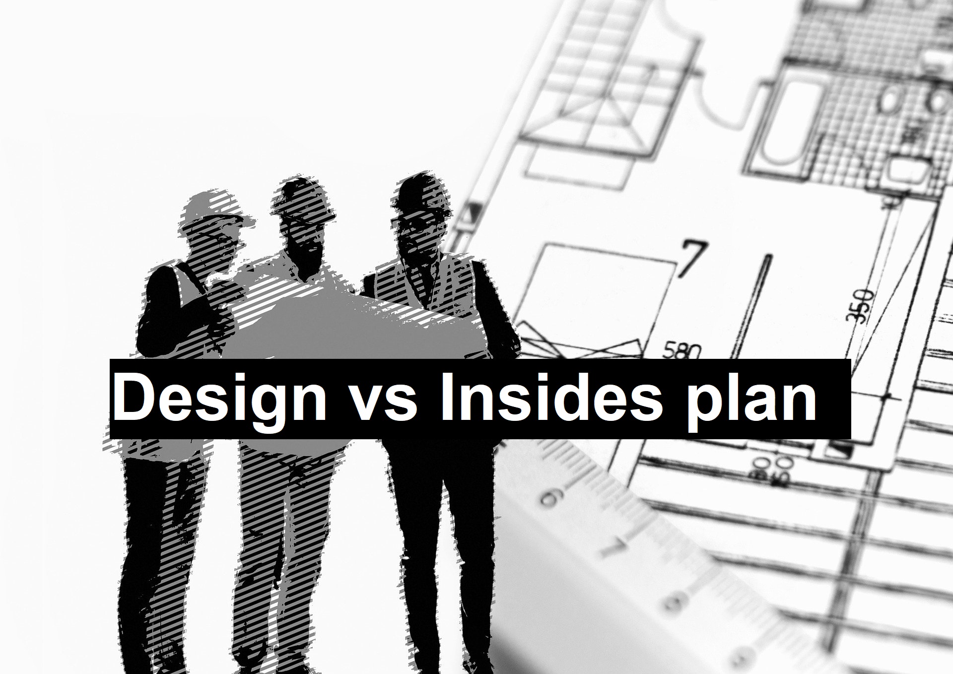 Insides plan